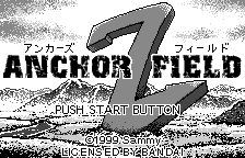 Anchorz Field Title Screen